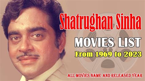 Shatrughan Sinha All Movie Name Enjoy All 192 Movies List With Song