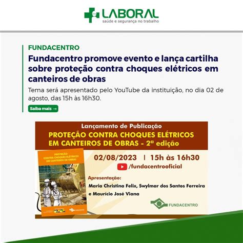 Fundacentro Promove Evento E Lan A Cartilha Sobre Prote O Contra