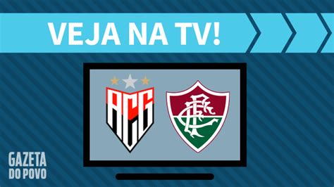 Atlético GO x Fluminense AO VIVO saiba como assistir ao jogo na TV