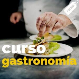 Curso de Gastronomía Gratis