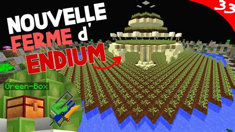 J ai terminé mon Énorme FERME d ENDIUM Paladium v5 6 Épisode 33 YouTube