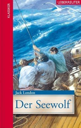 Der Seewolf Von Jack London Bei B Cher De Bestellen