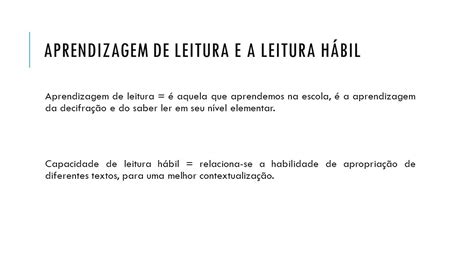 A Leitura Se Constitui Como Uma Habilidade Decisiva - A leitura: uma prática cultural - ppt carregar