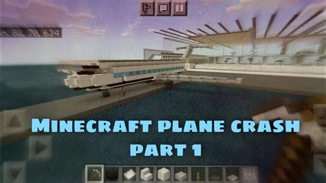 Minecraft Plane Crash Part 1 YouTube