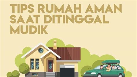 Tips Aman Meninggalkan Rumah Saat Liburan Tribun Medan