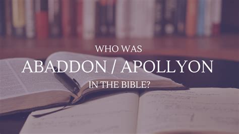 Who Was Abaddon Apollyon In The Bible Bible Portal