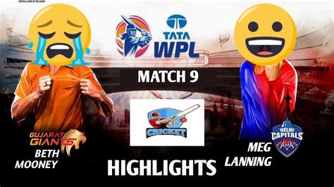 Wpl 2023 Highlights Full Match Gg Vs Dc 9th Match Wpl 2023 Highlights