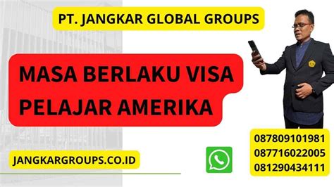 Masa Berlaku Visa Pelajar Amerika Mengurus Perpanjangan Visa Jangkar