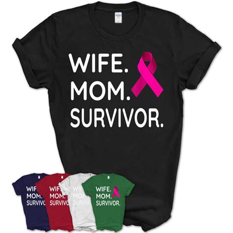 Breast Cancer Awareness Shirt Wife Mom Survivor Pink Ribbon T Shirt