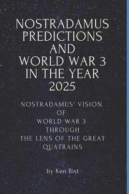 Nostradamus Predictions And World War In The Year Nostradamus