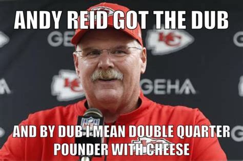 Andy Reid Got the Dub : r/nflmemes