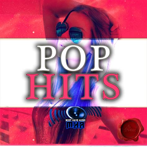 MUST HAVE AUDIO – POP HITS | Fox Music Factory