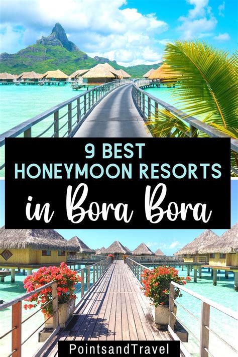 9 Epic Bora Bora Honeymoon Resorts to Remember | Best honeymoon resorts ...