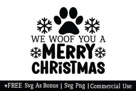 We Woof You A Merry Christmas Svg Graphic By Bee Design Creative Fabrica