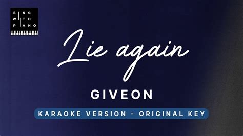 Lie Again Giveon Original Key Karaoke Piano Instrumental Cover