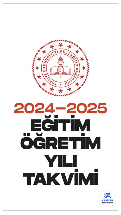 2024 2025 Eğitim Öğretim Yılı Takvimi Açıklandı Kariyer Bankası