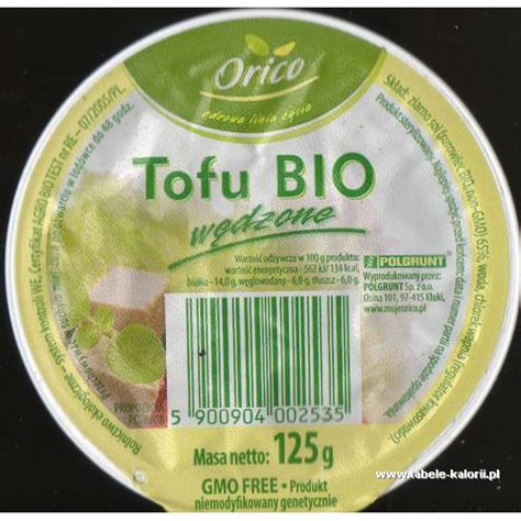 Ile Kcal Ma Tofu Bio W Dzone Orico Tabele Kalorii