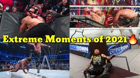 Wwe Top Extreme Moments Of Youtube