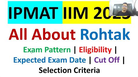 All About IPMAT 2023 IIM ROHTAK Eligibility Pattern Important