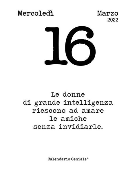 Calendario Geniale On Instagram Calendariogeniale It Frasi