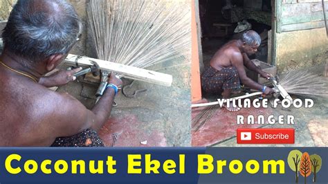 Primitive Technology Coconut Ekel Broom Made In My Village By Grandpa