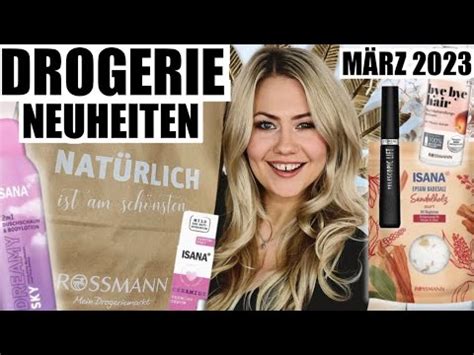 XXL ROSSMANN HAUL mit Drogerie Neuheiten März 2023 30 Produkte Make up