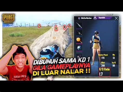 GAK NYANGKA DIBUNUH SAMA PLAYER KD 1 TAPI NGERI GAMEPLAYNYA DILUAR