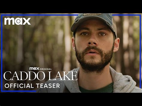 Caddo Lake Everything We Know About The Dylan O Brien Thriller Explored