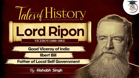 Lord Ripon Significant Events Governor Generals Viceroys Of India