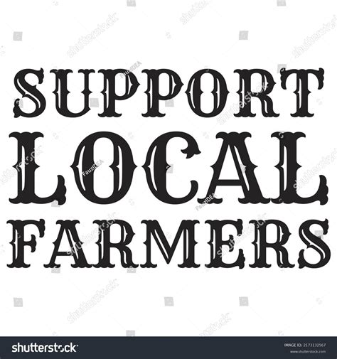 Support Local Farmers Eps Design Stock Vector (Royalty Free) 2173132567