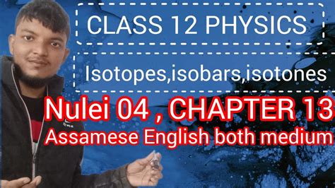 Nuclei Class Physics Chapter Assamese English Both Medium