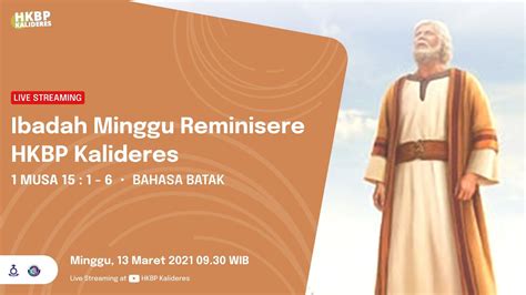 LIVE STREAMING Ibadah Minggu REMINISCERE HKBP Kalideres 13 Maret