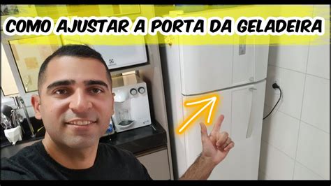 PORTA DA GELADEIRA NÃO FECHA ELETROLUX DF36A COMO REGULAR YouTube