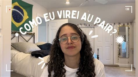 Como eu acabei virando au pair nos Estados Unidos Intercâmbio de Au