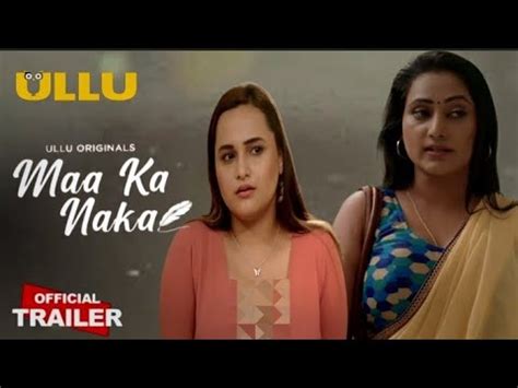 Maa Ka Naka Official Trailer Ullu Original New Web Series Aliya