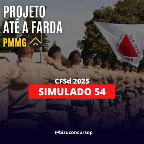 SIMULADO 54 PÓS EDITAL CFSd PMMG 2025 BIZU Concursos Públicos Hotmart