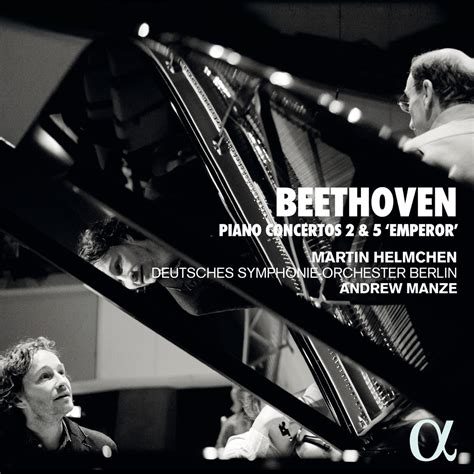 Beethoven Piano Concertos Emperor De Martin Helmchen