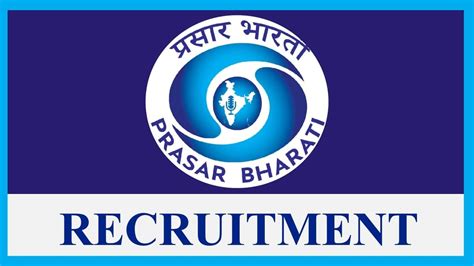 Prasar Bharati Recruitment Notification Out Monthly Salary Up To