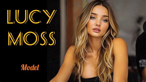 Lucy Moss Model Influencer Instagram Tiktoks Lifestyle