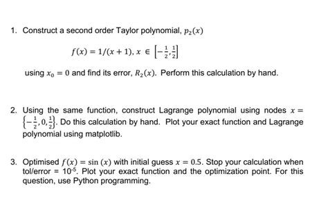 Solved 1 Construct A Second Order Taylor Polynomial P2 X