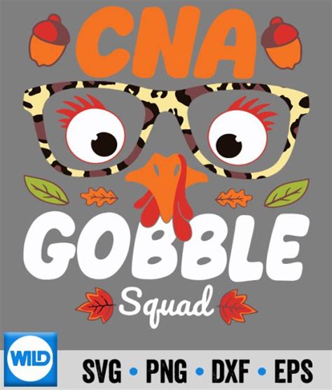 Gobble Svg Cna Nurse Turkey Gobble Squad Er Nurse Thanksgiving