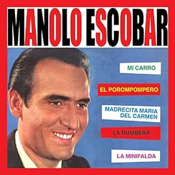 Y Viva España by Manolo Escobar on Amazon Music Amazon