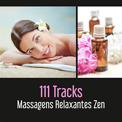 Amazon Music Relaxar Massagem Clube Tracks Massagens Relaxantes