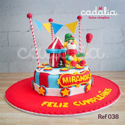 Torta circo archivos Cadalia Dulce Cómplice