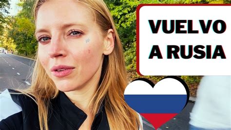 VUELVO A RUSIA Liusivaya YouTube