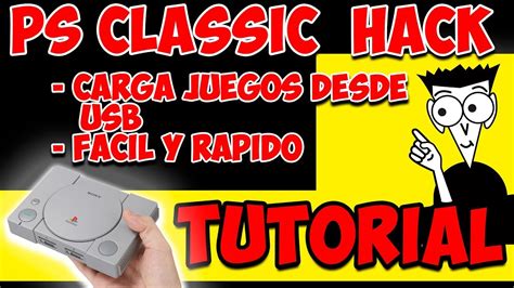 Tutorial Hackear Playstation Classic Y A Adir Juegos Desde Usb Youtube