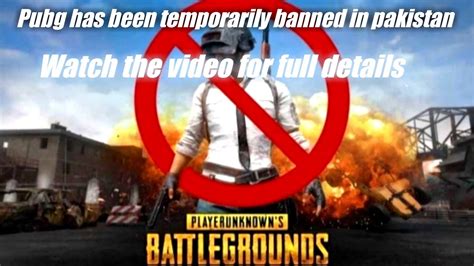 Pta Bans Pubg In Pakistan Seeks Feedback From Public Youtube