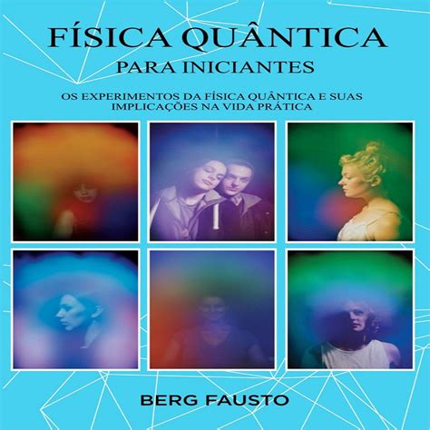 Física Quântica para Iniciantes Projeto Arquétipos