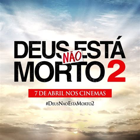 Deus Não Está Morto 2 Trailer Dublado Blog Pensamento Livre