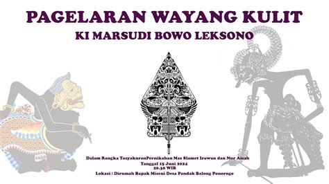 Live Wayang Kulit Dalang KI MARSUDI BOWO LEKSONO YouTube